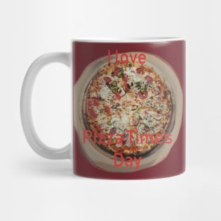 Pizza Times Day Mug